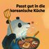Illustration eines Pandabären mit Grillpfanne, Grillgut und Pfannenwender auf hellorangem Hintergrund mit dem Schriftzug: "Passt gut in die koreanische Küche".